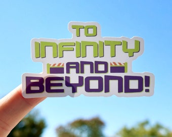 To Infinity and Beyond Waterproof Sticker, Disney Pixar Toy Story