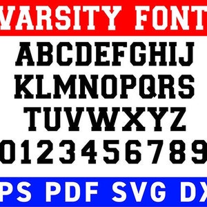 Varsity Font EPS + SVG, dxf, ttf, svg Varsity Alphabet, Sports Font, School Font, College Font, Digital Download, 1 svg,1 dxf, 1 eps + 1 TTF
