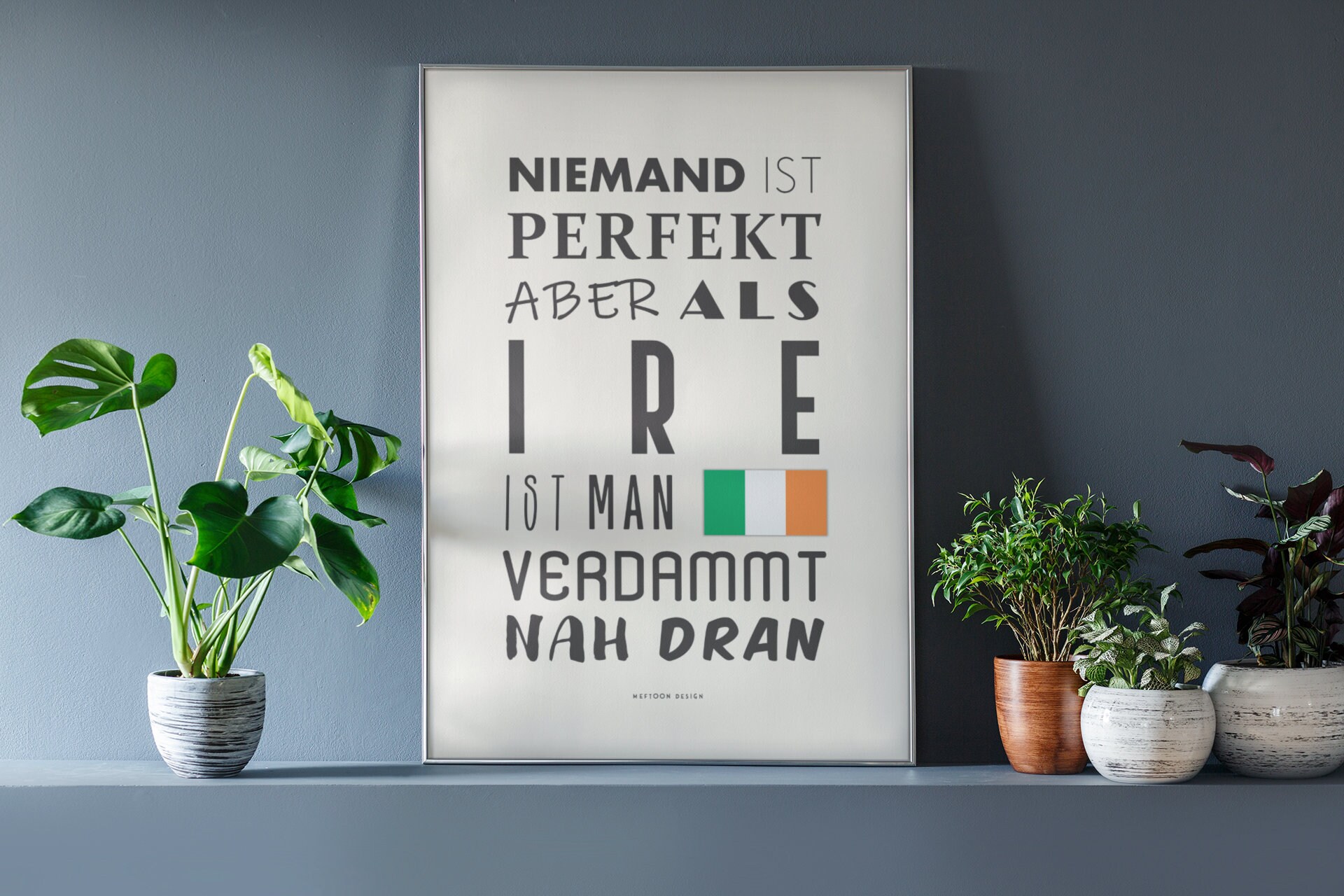 Irishman • Irishwoman • Nobody is perfect • Funny sayings • Gift • Poster • Wall decoration • For him, her • For Irishmen • Ireland