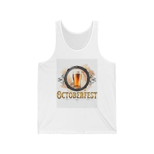 Oktoberfest Beer Tank Top: Funny Drinking Party Apparel