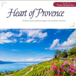 Selbstgeführte Reiserouten: Herz der Provence-Paket (Teile 1, 2 und 3)