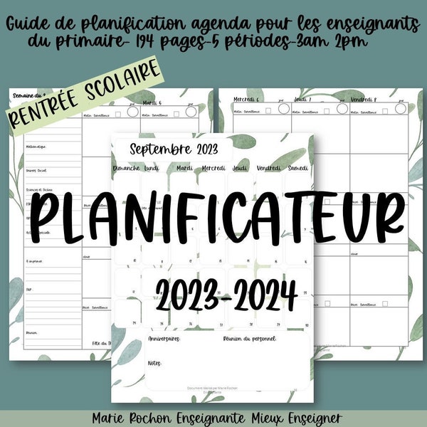 Planificateur 2023-2024 pour enseignants du primaire, planificateur agenda, planification en français, guide de planification
