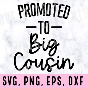 promoted to big cousin svg, I may be little but I&#39;m going to be a big cousin svg, cousin design, pregnancy announcement cousin svg