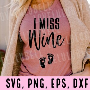 pregnancy svg, i miss wine png svg, pregnancy announcement SVG Design, pregnancy svg, pregnant svg, pregnancy design, baby announcement svg