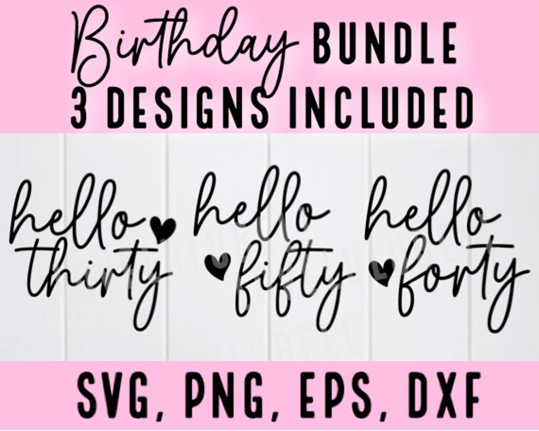 Birthday Design Bundle, Hello 30 Png, Hello 40 Png, Hello 50 Png, Hello ...