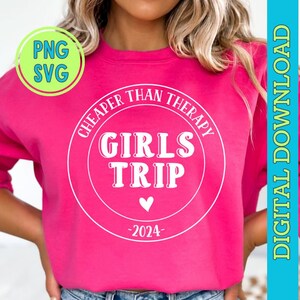 girls trip 2024 svg png, girls weekend svg, Girls trip svg, girls trip png, girls trip png, fun times good memories great laughs svg