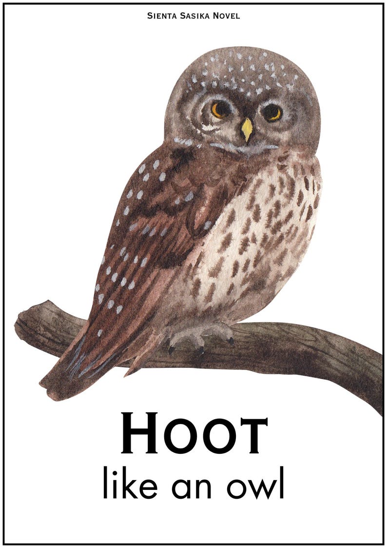 May include: Watercolor illustration of an owl perched on a branch. The owl has brown and white feathers, yellow eyes, and is set against a white background. Text at the bottom reads "HOOT like an owl."