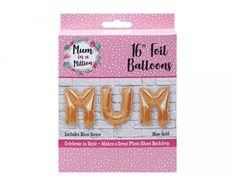 MUM Foil Balloon. 16" Rose Gold Foil Balloons with Blow Straw. Mother's Day or Mum's Birthday Backdrop or Party Décor