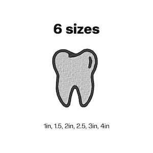 May include: A gray tooth embroidery design available in six sizes: 1 in, 1.5 in, 2 in, 2.5 in, 3 in, and 4 in.