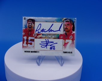 Custom Card Dual Signatures Patrick Mahomes & Travis Kelce