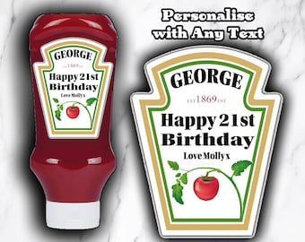Personalised Red Sauce Ketchup Label Sticker - Birthday- Wedding - Bride - Congratulations - Retirement - Hen Party - Anniversary - ANY TEXT