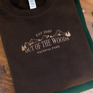 Out of the Woods National Park Embroidered Sweatshirt/Hoodie/T-shirt