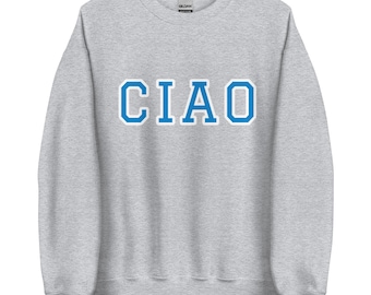 Ciao Sweatshirt