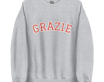 Grazie Sweatshirt | Grazie Crewneck