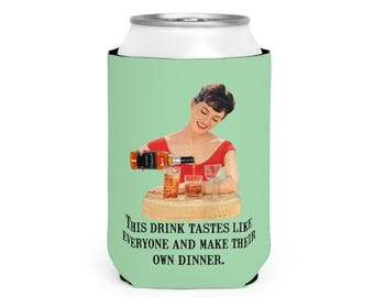 Retro Woman Pouring Drink Can Cooler Sleeve | Funny Vintage Cocktail Quote