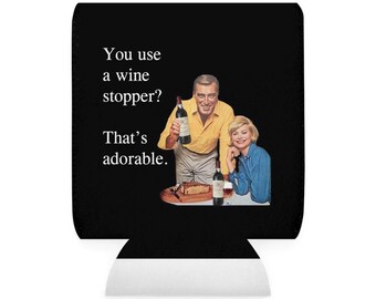 You use a wine stopper? That's adorable Can Cooler, drink koozie | retro couple design