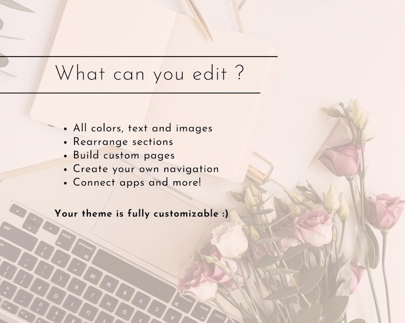 Op de afbeelding: Een laptoptoetsenbord, notitieblok en pen zijn gerangschikt op een lichtgekleurd oppervlak. De tekst "What can you edit?" wordt weergegeven boven een lijst met aanpassingsopties. Een boeket roze en witte rozen voegt een bloemig tintje toe.
