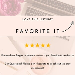 Op de afbeelding: Een lichtbeige achtergrond met de tekst "LOVE THIS LISTING? FAVORITE IT" en een zwarte pijl omhoog. Daaronder vijf gouden sterren. De afbeelding bevat ook een laptop, een notitieboek en een roze bloem.