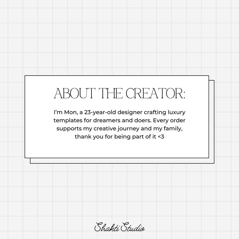 May include: A white rectangular graphic with the text "ABOUT THE CREATOR:" followed by a description of the creator, Mon, and their work. The text is in a serif font. The graphic is on a white grid background. The Shakti Studio logo is at the bottom.