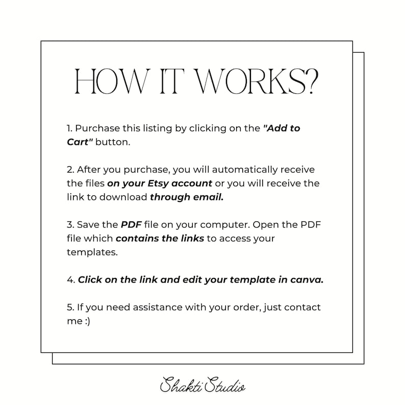 Op de afbeelding: Wit papier met de tekst "HOW IT WORKS?" en genummerde stappen. Instructies omvatten aankoop, ontvangst van bestanden, opslaan van een PDF, bewerken van een sjabloon en contact opnemen voor assistentie. Het Shakti Studio-logo staat onderaan.