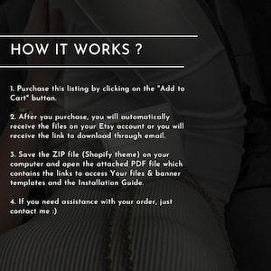 Puede incluir: Una imagen en blanco y negro con texto que explica c&oacute;mo comprar y descargar un tema de Shopify. El texto dice: "&iquest;C&Oacute;MO FUNCIONA? 1. Compra esta lista haciendo clic en el bot&oacute;n "Agregar al carrito". 2. Despu&eacute;s de comprar, recibir&aacute;s autom&aacute;ticamente los archivos en tu cuenta de Etsy o recibir&aacute;s el enlace para descargar por correo electr&oacute;nico. 3. Guarda el archivo ZIP (tema de Shopify) en tu computadora y abre el archivo PDF adjunto que contiene los enlaces para acceder a tus archivos y plantillas de banners, as&iacute; como la gu&iacute;a de instalaci&oacute;n. 4. Si necesitas ayuda con tu pedido, cont&aacute;ctame :)"