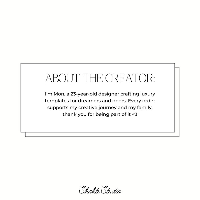 Puede incluir: Un gr&aacute;fico blanco con el texto "ACERCA DEL CREADOR:" seguido de una descripci&oacute;n de la creadora, Mon, una dise&ntilde;adora de 23 a&ntilde;os. El texto menciona la creaci&oacute;n de plantillas de lujo y el apoyo a su viaje creativo. El logotipo de Shakti Studio est&aacute; en la parte inferior.