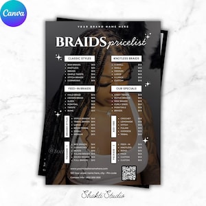 May include: A black and white Braids pricelist featuring different braiding styles and add-ons. The flyer lists classic styles, knotless braids, feed-in braids, and braided styles. The business's website, address, and contact details are also included.