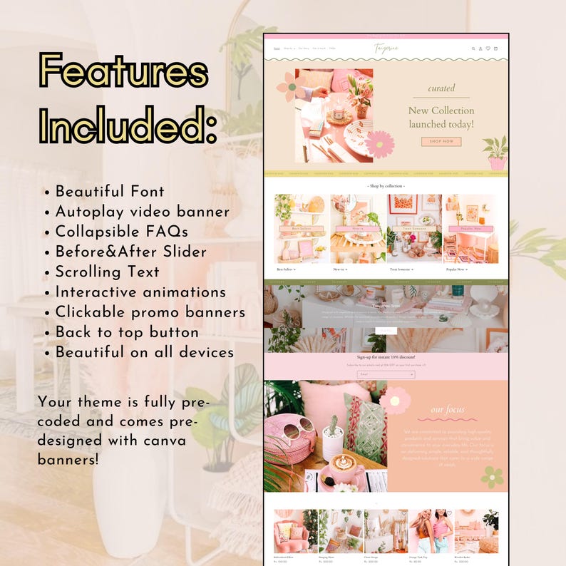 May include: A website design mockup with a soft pink and beige color scheme. The design includes a banner that reads "New Collection launched today!" and a list of features such as "Beautiful Font" and "Clickable promo banners."