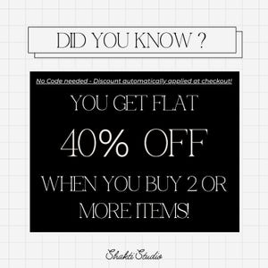 May include: A promotional graphic with the text "DID YOU KNOW?" at the top. A black rectangle displays "YOU GET FLAT 40% OFF WHEN YOU BUY 2 OR MORE ITEMS!" in white. The Shakti Studio logo is at the bottom.