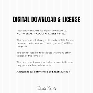May include: A white background with black text that reads "DIGITAL DOWNLOAD & LICENSE." The text explains the product is a digital download, no physical product will be shipped, and is for personal use only. The Shakti Studio logo is at the bottom.