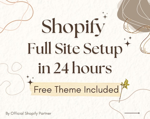 Shopify Theme Website Full Site Setup in 24 Hours + Free Theme Included
