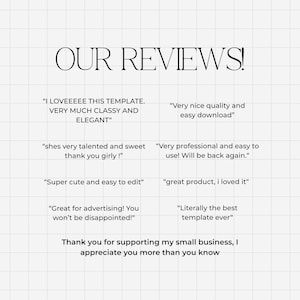 Pode incluir: Fundo branco com o texto "OUR REVIEWS!" em uma fonte elegante. A imagem exibe depoimentos de clientes, incluindo frases como "Very nice quality and easy download" e "Super cute and easy to edit."
