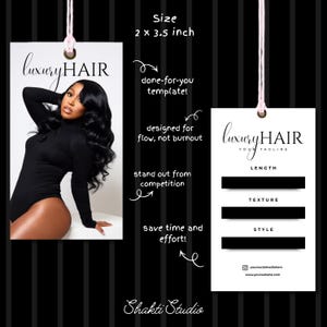 May include: White hang tag with the text "luxury HAIR" and a photo of a person with long, black hair. The tag is 2 x 3.5 inches. Additional text includes "done-for-you template!" and "designed for flow, not burnout."
