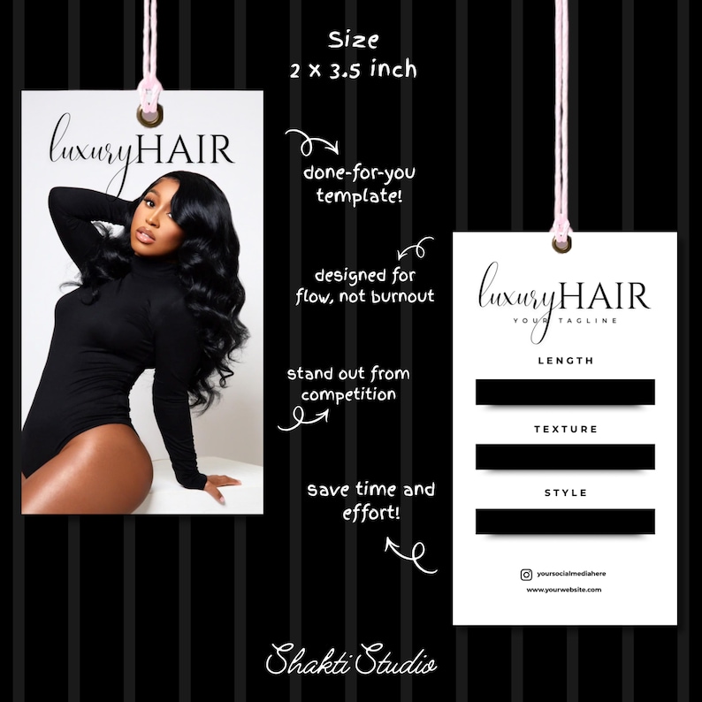 May include: White hang tag with the text "luxury HAIR" and a photo of a person with long, black hair. The tag is 2 x 3.5 inches. Additional text includes "done-for-you template!" and "designed for flow, not burnout."