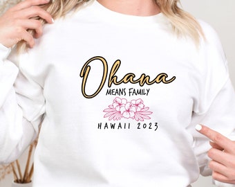 Ohana betekent familie | Vakantie Hawaï | Op maat gemaakte T-shirts