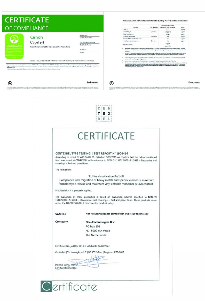 May include: A certificate of compliance for a non-woven wallpaper printed with Uvgel 460 technology. The certificate is from Centexbel, a testing and certification body, and is valid until August 22, 2024. The certificate states that the wallpaper meets the requirements of the European Union's Construction Products Regulation (CPR) 305/2011.