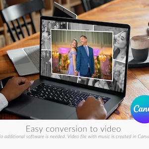 May include: A laptop computer screen displaying a collage of photos. The photos are in black and white except for one photo of a couple in color. The laptop is on a wooden table with a person's hand on the trackpad. The Canva logo is visible in the lower right corner of the image. The text on the screen reads "Easy conversion to video. No additional software is needed. Video file with music is created in Canva."