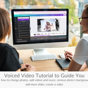 May include: Two people are sitting at a desk in front of a computer screen. The screen shows a video editing program with a collage of photos of a couple. The text on the screen says "Voiced Video Tutorial to Guide You on how to change photos, add videos and music, remove photo's background, add more slides, create a video".