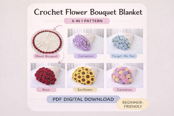Crochet Flower Bouquet Blanket Pattern PDF – 6 in 1 Floral Blanket, Sunflower & Rose
