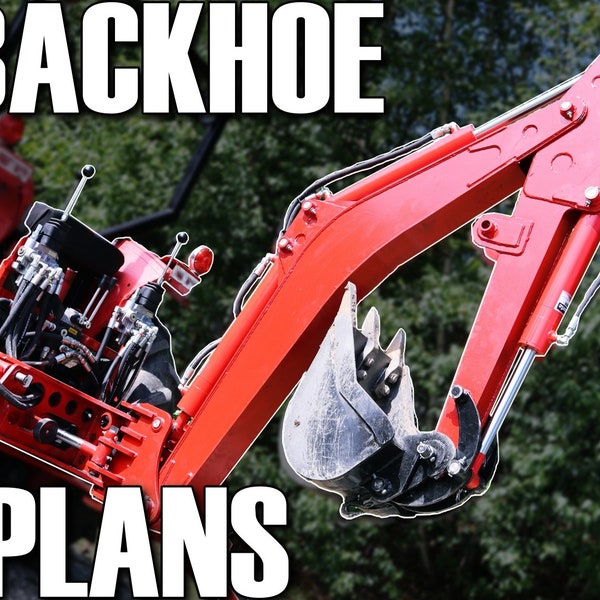 BACKHOE PLANS + DXF files, 1 set imperial + 1 set metric: all included in 1 package