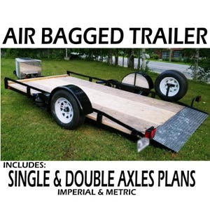 Air Bagged Trailer Plans & DXF files