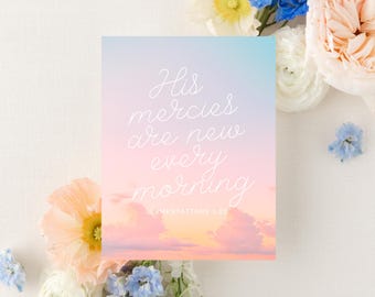 Catholic Encouragement Greeting Card, "His Mercies Are New Every Morning" Sunrise, Lamentations 3:23