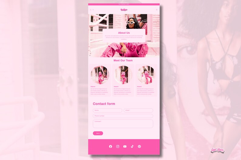 May include: Website homepage for a fashion brand called "Girl Boss". The website features a pink color scheme and images of women wearing stylish clothing. The website includes sections for "About Us", "Meet Our Team", and "Contact Form".