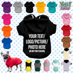 Spersonalizowana spersonalizowana bluza z kapturem dla psa, szczeniaka i zwierzaka z zabawną nazwą - XS-4XL - Wybierz własny tekst/logo/zdjęcie - 17 kolorów - 100% bawełny - Bluza