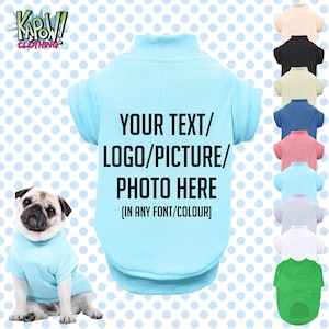 Camiseta personalizada para perros y cachorros con nombre divertido - Tallas XXS a 4XL - Elige tu propio texto/logotipo/foto - 9 colores - 100% poliéster - Manga corta
