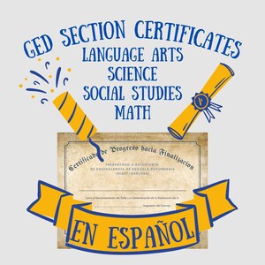 May include: A certificate of progress towards high school equivalency in Spanish. The certificate is decorated with yellow and blue party poppers and a rolled-up diploma.