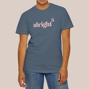 alright, alright, alright (alright cubed) t-shirt in denim blue, matthew mcconaughey, austin, texas tee, unisex