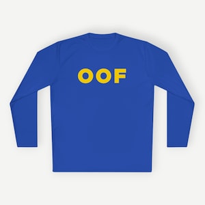 May include: A royal blue long-sleeved shirt with the word "OOF" printed in yellow.