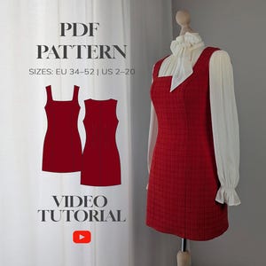 May include: A red sleeveless dress with a square neckline and textured fabric, worn over a white long-sleeved blouse with a neck tie. Text reads: PDF PATTERN, SIZES: EU 34-52 | US 2-20, VIDEO TUTORIAL. Includes a red dress front and back illustration.