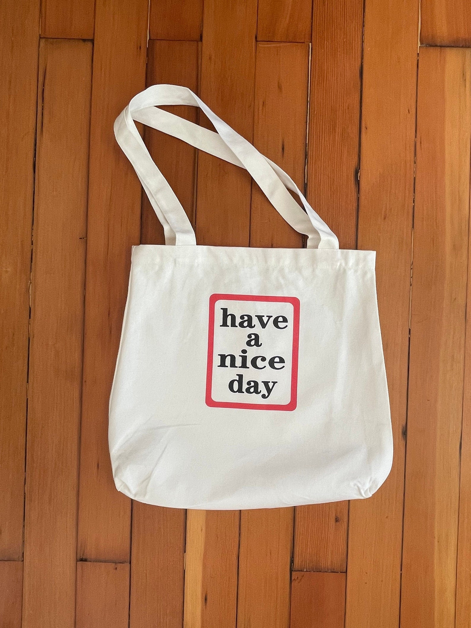 Have a Nice Day Tote Bag Reusable Shoulder Bag Grocery Etsy